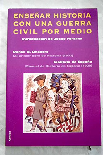 Enseñar historia con una guerra civil (spanish edition)