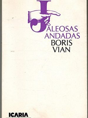 9788474260465_jaleosas-andadas-novela-literaria-spanish-edition_front-2.jpg Jaleosas andadas: novela (literaria) (spanish edition)