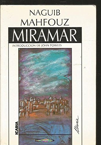 Miramar: introduccion de john fowles (literaria) (spanish edition)
