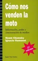 Cómo nos venden la moto. información, poder y concentración de medios