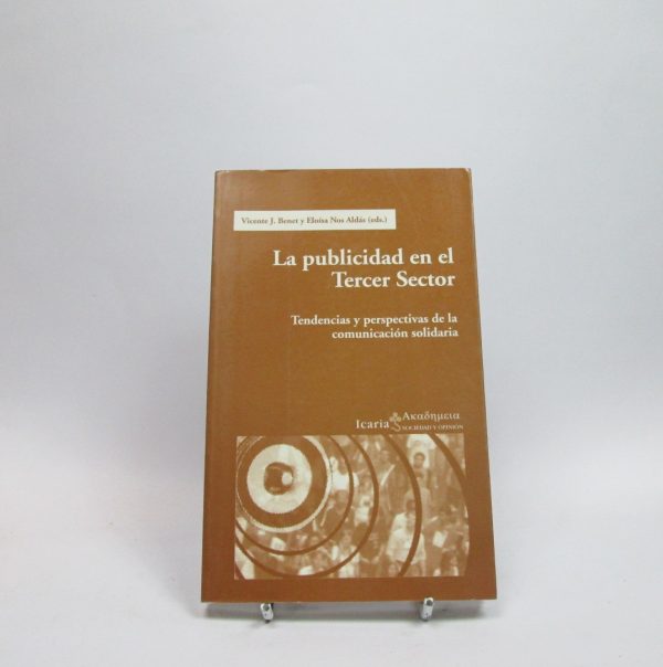 La publicidad en el tercer sector: tendencias y perspectivas de la comunicación solidaria