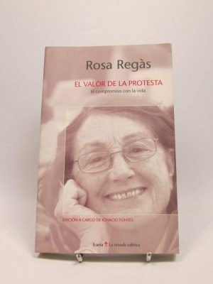 El valor de la protesta