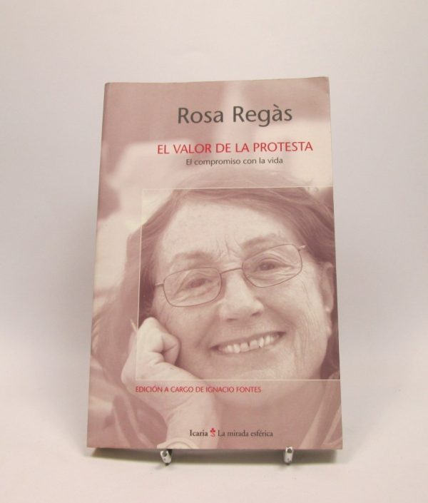 El valor de la protesta