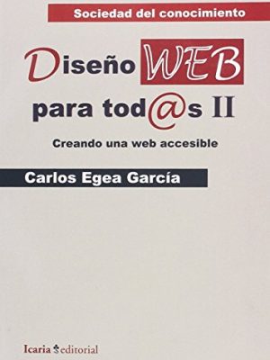 9788474269574_diseno-web-para-tods-ii-spanish-edition_front-1.jpg Diseño web para tod@s ii (spanish edition)