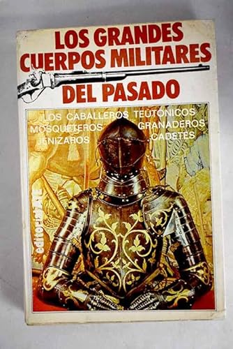 9788474421507_los-caballeros-teutonicos-grandes-cuerpos-militares-del-pasado_front-1.jpg Los caballeros teutonicos (grandes cuerpos militares del pasado)