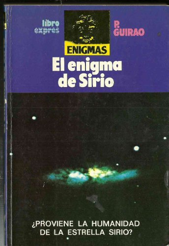 El enigma de sirio (enigmas) (spanish edition)