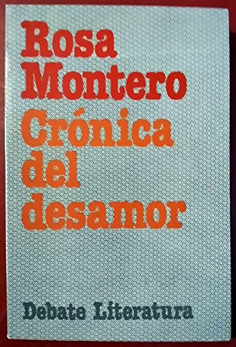 Cronica del desamor (coleccion literatura) (spanish edition) (colección literatura)