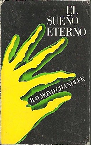 9788474444216_el-sueno-eterno_front-1.jpg El sueño eterno