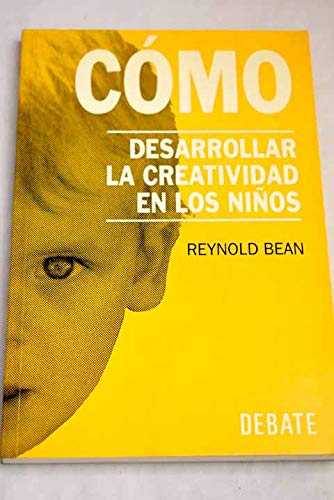 Como desarrollar la creatividad en los nios (debate)