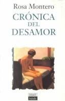 Cronica del desamor (spanish edition)