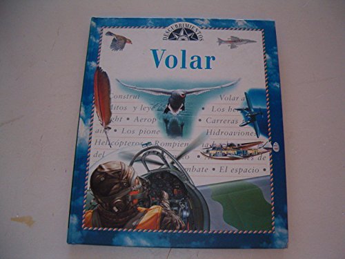 Volar (spanish edition)