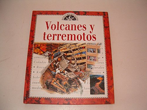Volcanes y terremotos (spanish edition)