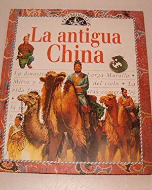 Antigua china, la (spanish edition)