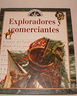Exploradores y comerciales