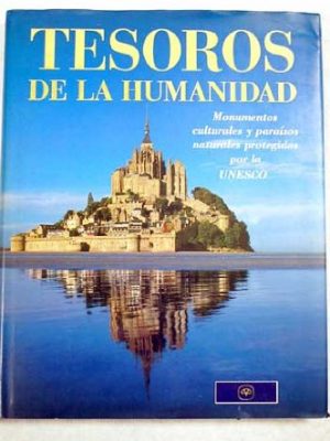 Tesoros de la humanidad.