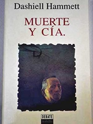 9788474449853_muerte-y-cia_front-1.jpg Muerte y cía
