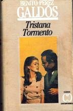 Tristana ; tormento