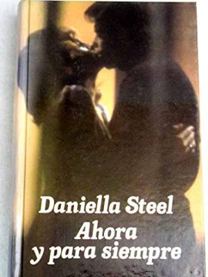 Ahora y para siempre