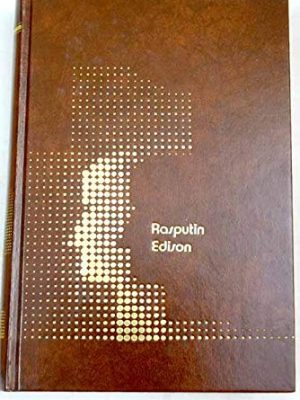 Rasputín ; thomas alva edison