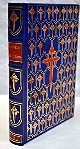 Historia de la vida del buscon, llamado don pablos: ejemplo de vagamundos y espejo de tacaños