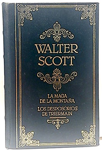 La maga de la montaña; los desposorios de triermain