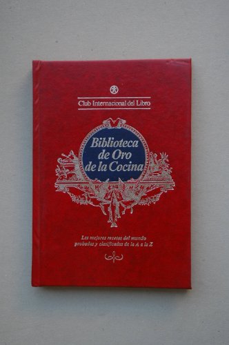 Biblioteca de oro de la cocina. técnicas básicas. volumen 0