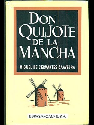 El ingenioso hidalgo. don quijote de la mancha. tomo ii