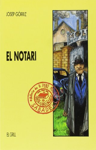 9788475023229_el-notari-el-grill-catalan-edition_front-1.jpg El notari (el grill) (catalan edition)
