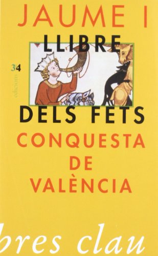 9788475023878_conquesta-de-valencia-del-llibre-dels-fets_front-1.jpg Conquesta de valencia: del llibre dels fets