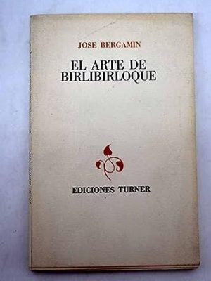 El arte de birlibirloque (spanish edition)