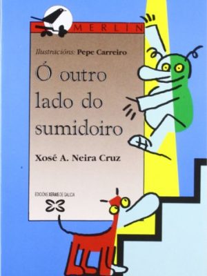 Ó outro lado do sumidoiro (galician edition)
