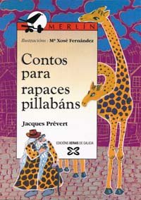 Contos para rapaces pillabáns (galician edition)