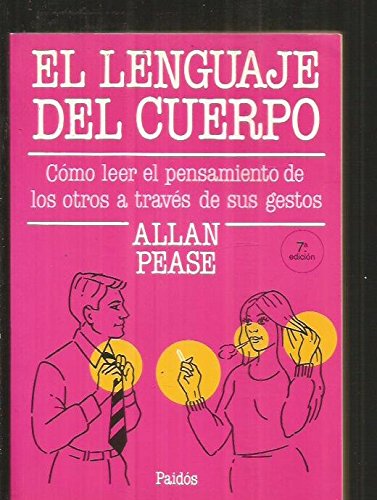 Lenguaje del cuerpo, el (divulgacion - autoayuda)