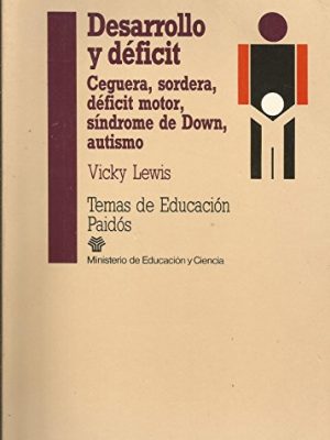 9788475097121_desarrollo-y-deficit-development-and-handicap-ceguera-sordera-deficit-motor-sindrome-de-down-a_front-3.jpg Desarrollo y deficit/ development and handicap: ceguera, sordera, deficit motor, sindrome de down, autismo / blindness, deafness, motor handicap, ... / education subjects) (spanish edition)