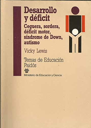 9788475097121_desarrollo-y-deficit-development-and-handicap-ceguera-sordera-deficit-motor-sindrome-de-down-a_front-3.jpg Desarrollo y deficit/ development and handicap: ceguera, sordera, deficit motor, sindrome de down, autismo / blindness, deafness, motor handicap, ... / education subjects) (spanish edition)