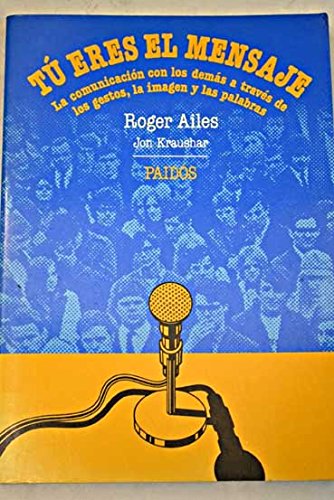 9788475099026_tu-eres-el-mensaje-spanish-edition_front-1.jpg Tu eres el mensaje (spanish edition)