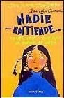 Querida camila / dear camila: nadie me entiende (spanish edition)