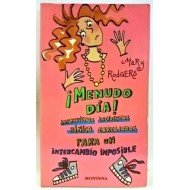 Menudo dia! / what a day! (spanish edition)