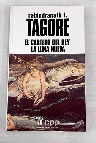 El cartero del rey; la luna nueva