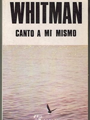 Canto a mi mismo (spanish)