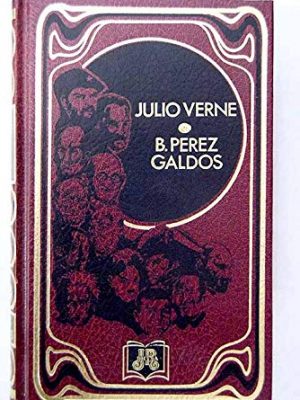 Grandes biografías: julio verne ; benito pérez galdós