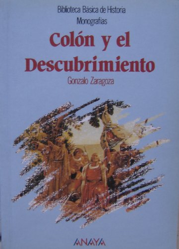 Colon y el descrubrimiento (biblioteca básica de historia)