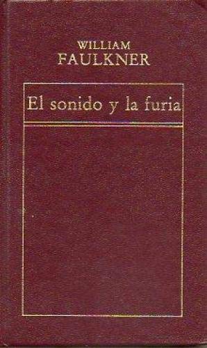 El sonido y la furia