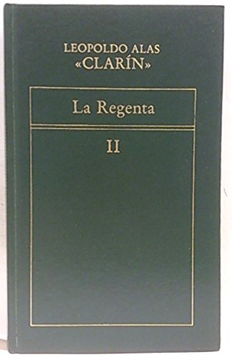 La regenta (tomo ii)