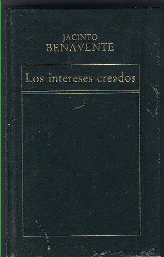 Los intereses creados