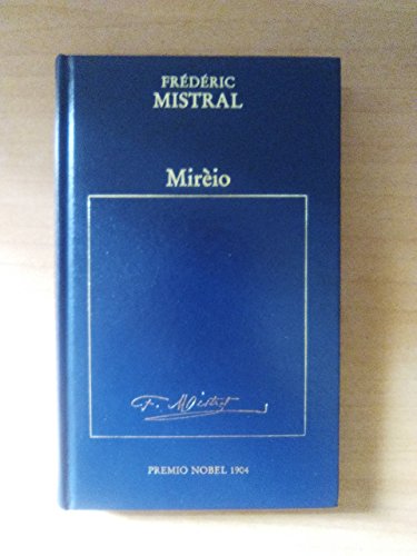 Mirèia. premio nobel 1904.