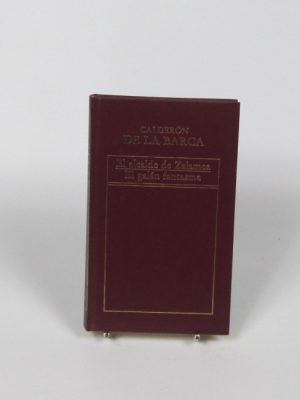 El alcalde de zalamea-el galán fantasma