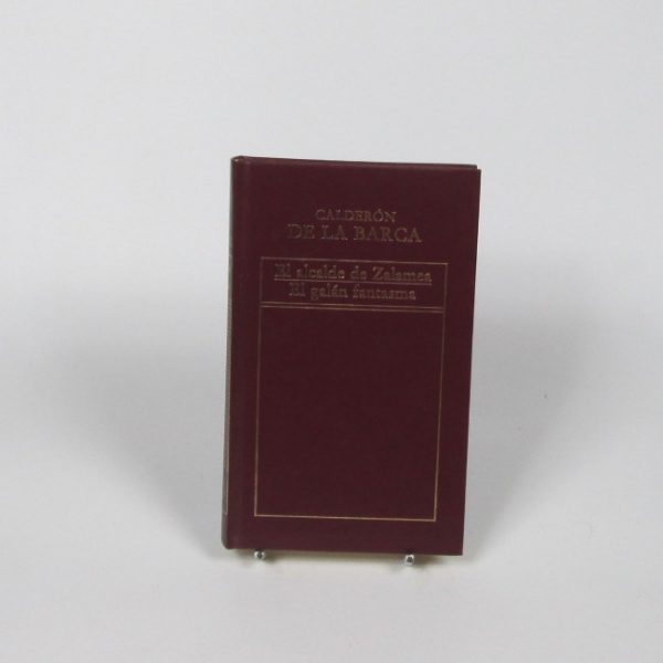 El alcalde de zalamea-el galán fantasma