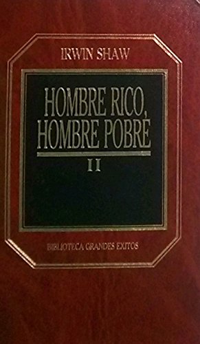 Hombre rico, hombre tomo ii