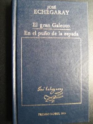 El gran galeoto en el puño de la espada